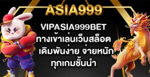 VIPASIA999BET